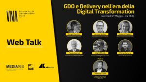 GDO e Delivery nell’era della Digital Transformation, il nuovo digital talk di UNA