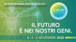 Salone dei Pagamenti 2020: al via oggi la tre giorni in digitale